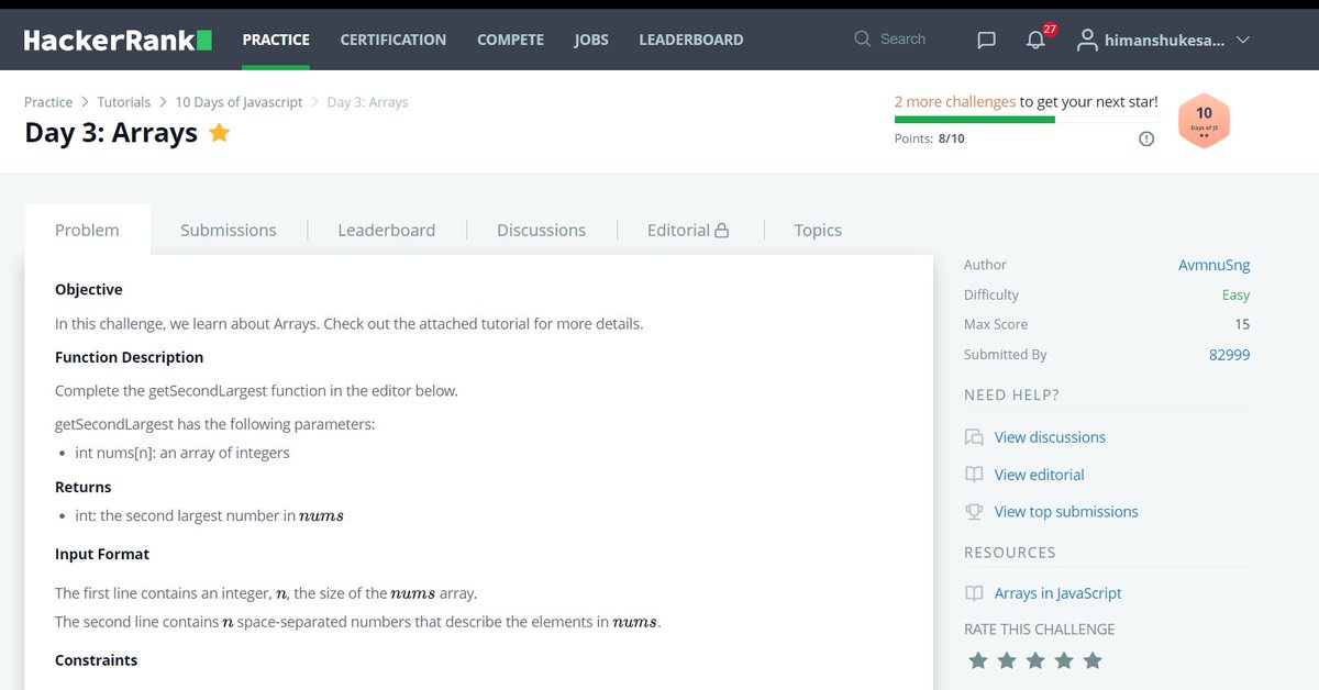 Himanshu800's tweet image. Started doing the 10 Days of JavaScript challenge on HackerRank.
Currently on Day 3:
So far, So Good :)
Js is❤️
#10daysofJavaScript
#10daysofJs
#hackerrank