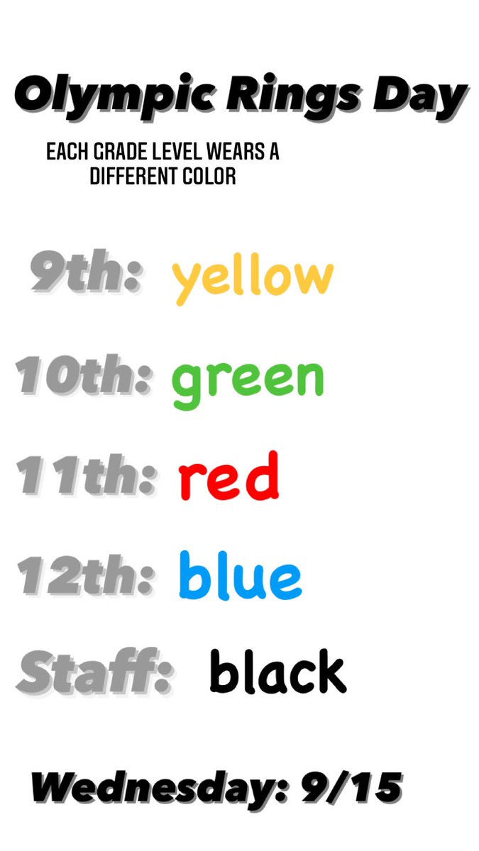 Wednesday is Olympic Rings Day! Everyone wears a different color!