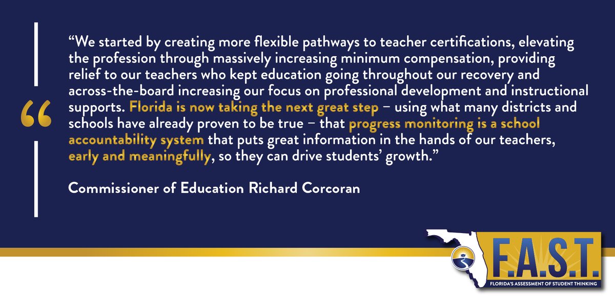 “Florida is now taking the next great step. Progress monitoring is a school accountability system that puts great information in the hands of our teachers, early and meaningfully, so they can drive students’ growth.” - @RichardCorcoran