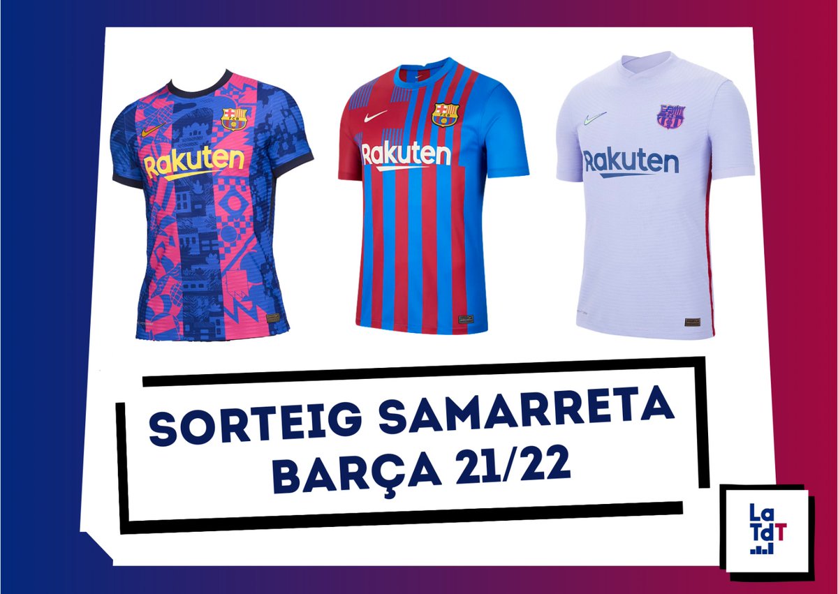 RT + FOLLOW

🔵🔴SORTEIG SAMARRETA BARÇA🔴🔵

Guanya la samarreta oficial del Barça 2021/22!

Tria model, talla, nom i dorsal!

Fes RT d’aquest tweet + follow a <a href="/LaTdT/">LaTdT</a> 

Pots participar fins al dilluns 20 de setembre i després del Barça - Granada anunciarem el guanyador!