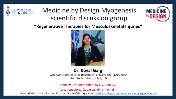 MyogenesisGroup's tweet photo. September marks the return of our seminar series! We would like to welcome Dr. Koyal Garg @GargKoyal to present her work on 'Regenerative Therapies for Musculoskeletal injuries'. Meeting time: 2-3pm EST, Monday, Sep 27th 2021. https://t.co/g6g7YfNN9u