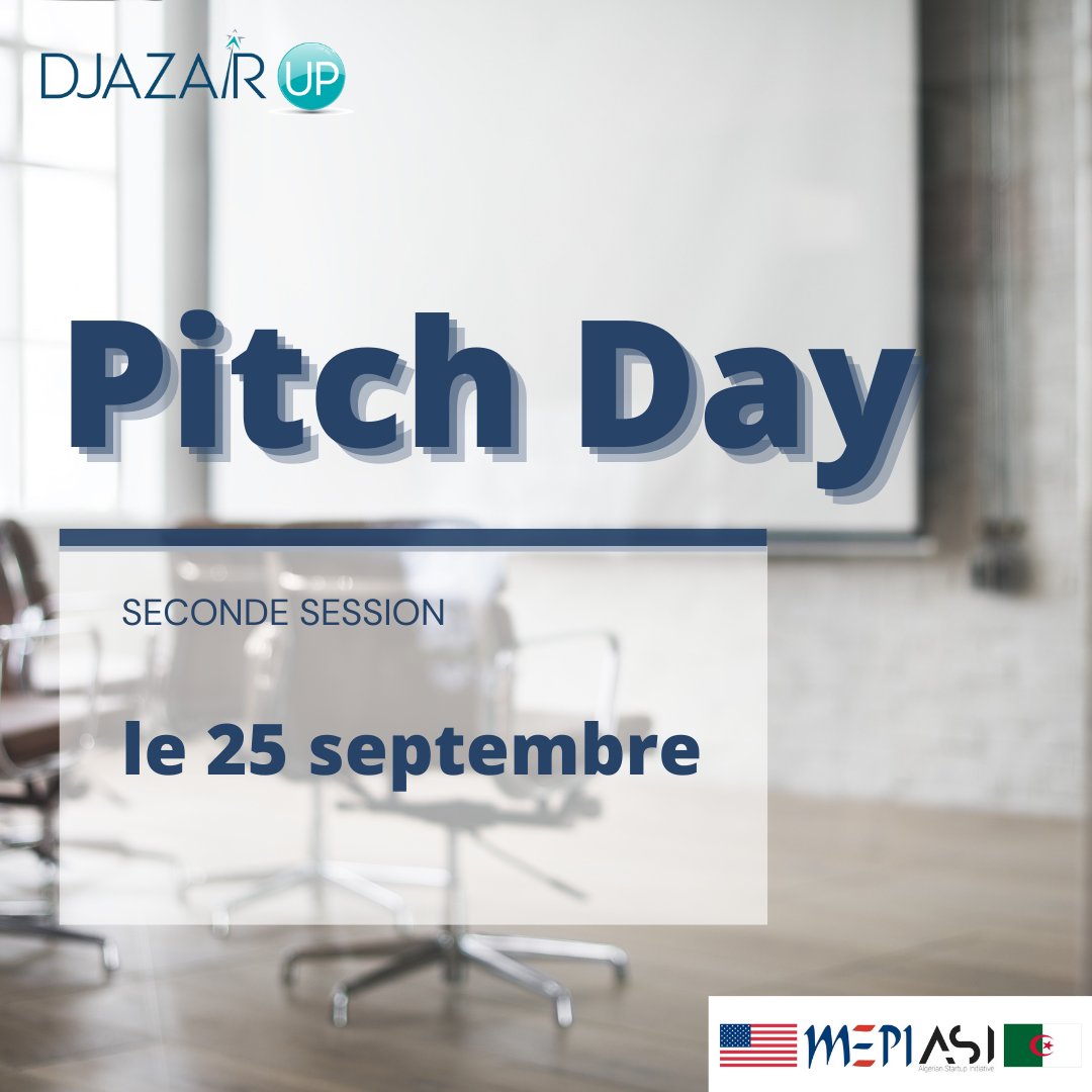 DjazairUP's tweet photo. We are pleased to announce that the #pitchday is scheduled for Saturday, September 25, 2021.
To all project leaders who wish to participate, remember that the last deadline to register and submit your projects is Sunday, September 19, 2021.
To register: https://t.co/ZljULbPzFj https://t.co/5fhTD4JHAA