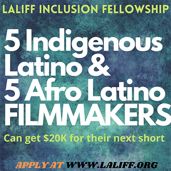 Submissions are OPEN for the LALIFF Inclusion Fellowship, sponsored by @ConTodoNetflix!

Five directors that identify as Indigenous Latino and five that identify as Afro Latino will receive $20k and industry mentorship to complete a short film!

Apply at: laliff.org/fellowship/