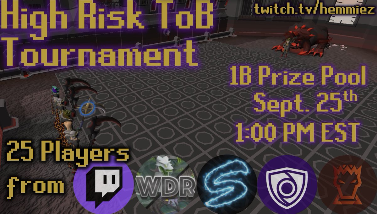 Sanity PvM and <a href="/Hemmiez1/">Hemmiez</a> are hosting a High Risk ToB Tournament. There will be 5 teams of 5 with the winner of each bracket moving onto the finals

POVs will be streamed in Sanity Discord and on content creators' Twitch channels

Full rules posted in: Discord.gg/Sanity
