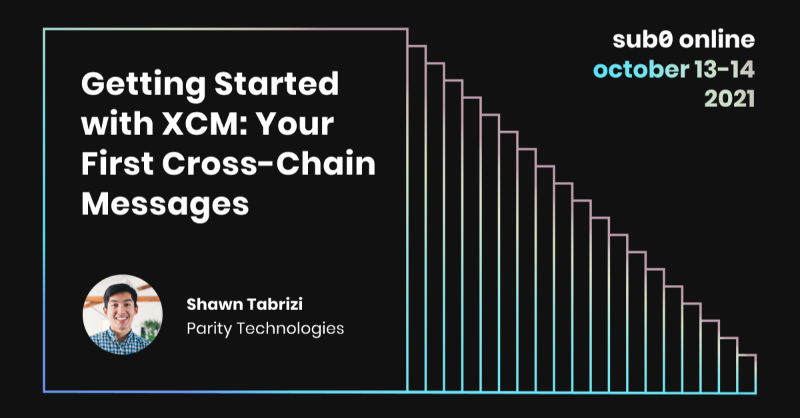 Polkadot's tweet photo. With the Cross-Consensus Message format nearing its first production-ready release (more on https://t.co/Z3aPTgyNcA), don't miss your opportunity to learn the basics on how to send and receive XCM messages during @shawntabrizi’s workshop at #Sub0 Online, Oct 13-14. To register: