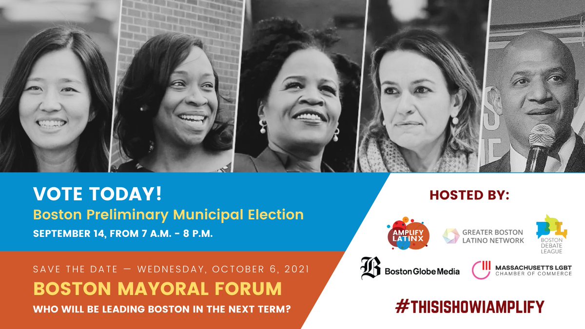 Who will lead Boston in the next term? Boston Preliminary Elections are today, 9/14, 7AM - 8PM — VOTE TODAY! More information at hubs.ly/H0Xh-bx0
 
Then save the date for our Boston Mayoral Forum with the final candidates on Wednesday, October 6th, 2021. #ThisIsHowIAmplify