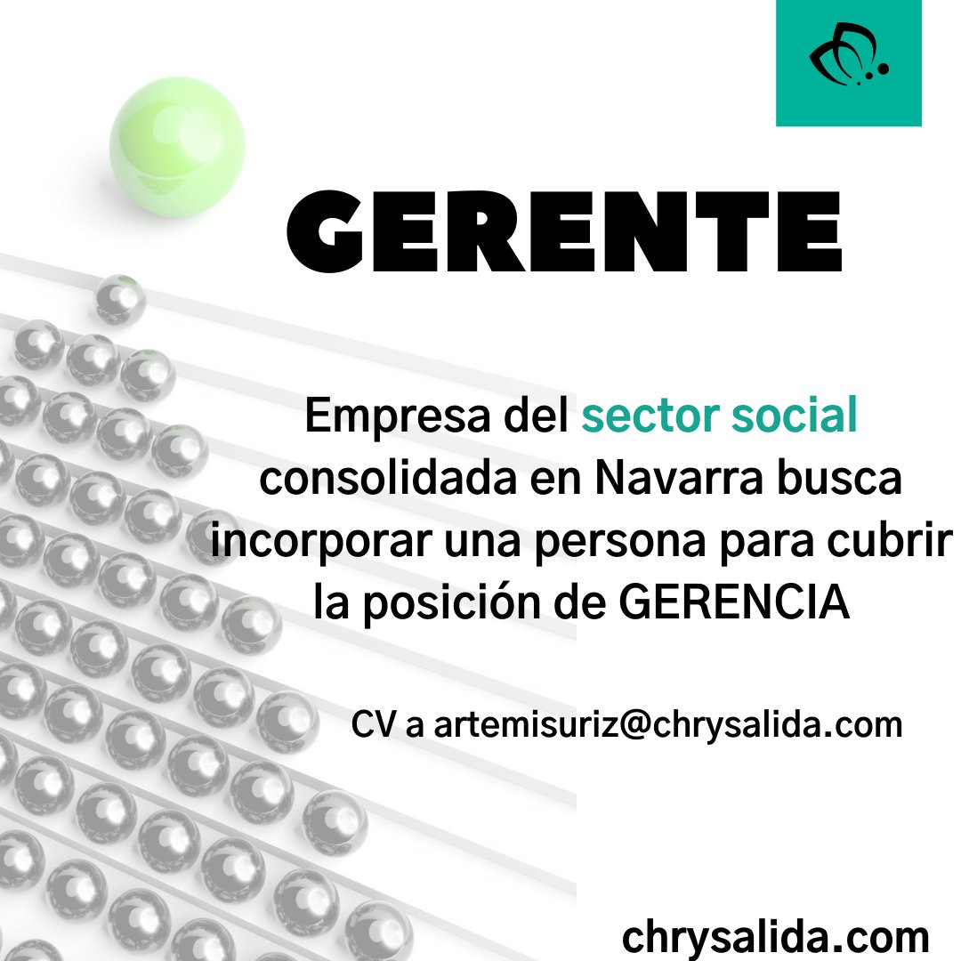 chrysalida_av's tweet photo. #EMPLEO Empresa del sector social consolidada en Navarra busca incorporar una persona para cubrir la posición de GERENCIA.
CV 👉 https://t.co/FyateFDUpD
#ofertasdeempleo #Navarra https://t.co/FmrzeMbbCR