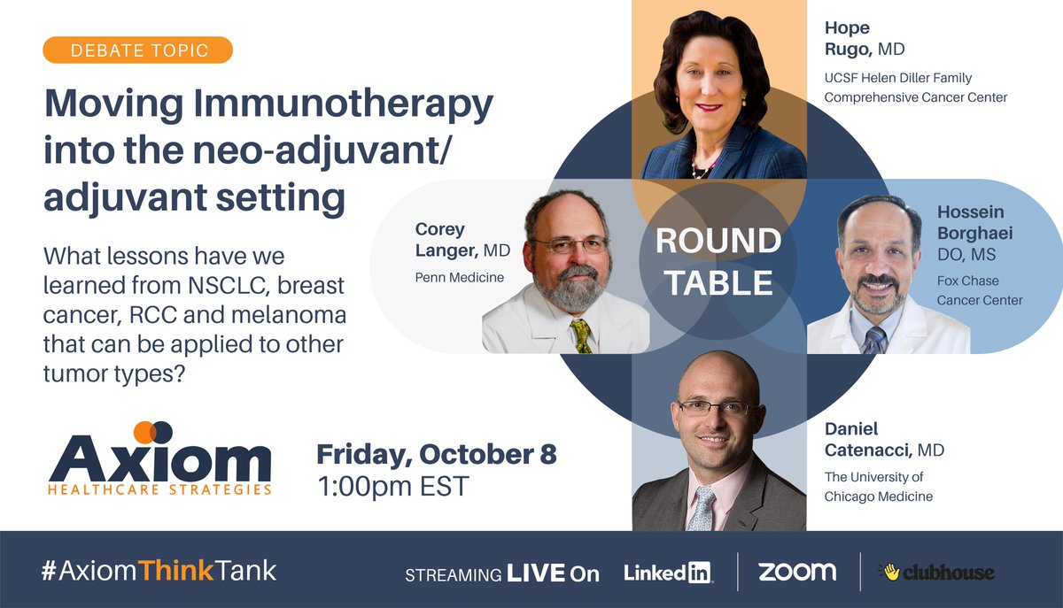 axiomhcs's tweet photo. Join the #AxiomThinkTank in discussion with leading experts on IO in early disease across solid tumors.  #immunotherapy #oncologytrials #BCSM #LCSM #GUSM @HosseinBorghaei @DocCatenacci @CoreyLangerMD @hoperugo 

Please see the link below to register!
https://t.co/sqwq7AbGw6 https://t.co/2Q6d11uJK6