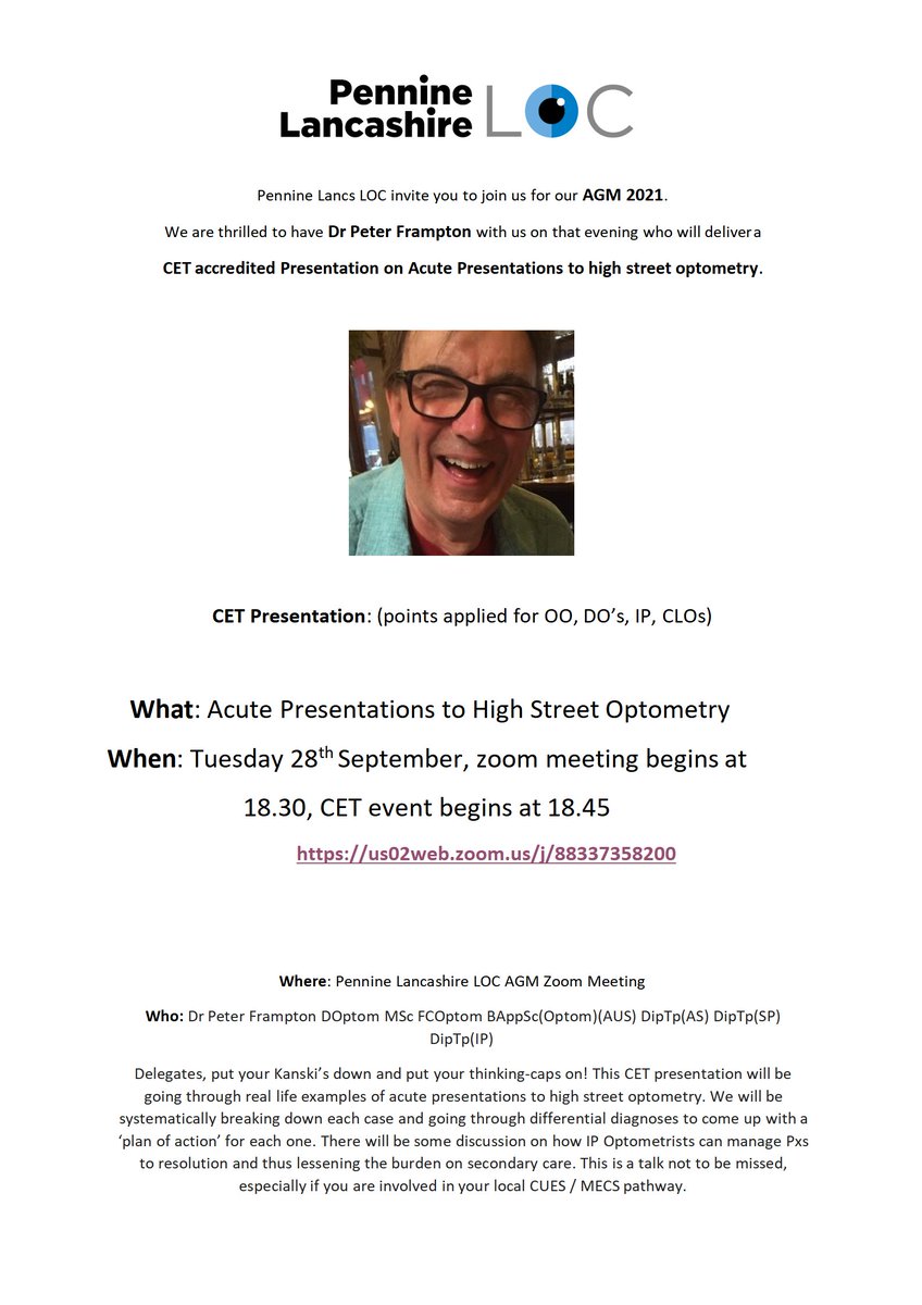 Pennine Lancashire LOC CET Event 
loc-online.co.uk/pennine-lancas…

What: Acute Presentations to High Street Optometry 

When: Tuesday 28th September, zoom meeting begins at 18.30, CET event begins at 18.45

zoom link 
us02web.zoom.us/j/88337358200