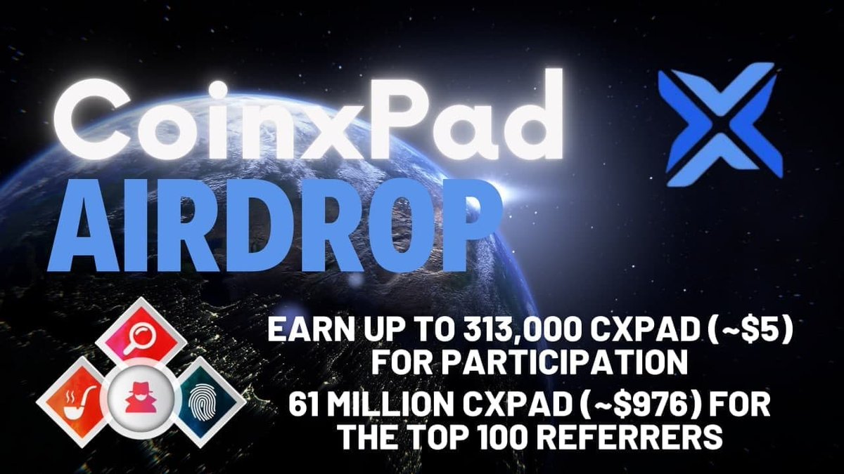 🔍 New #Airdrop: CoinxPad

💲 Reward: Up to 313K CXPAD [~$5] + 61M CXPAD [~$976] referral pool

🔴 Start the airdrop bot: t.me/CXPADAirdropBot

🔘 Do the tasks on the bot &amp; submit your data

🔘 Details: youtu.be/I176gUvXI9k

#Airdrops #AirdropDetective #BSC #CXPAD #CoinxPad