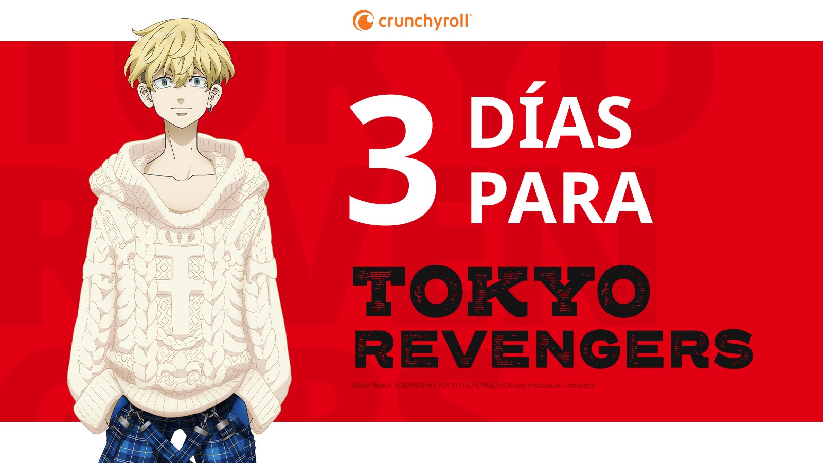 Crunchyroll.pt - Faltam 3 dias!! ✨ ~ Tokyo Revengers