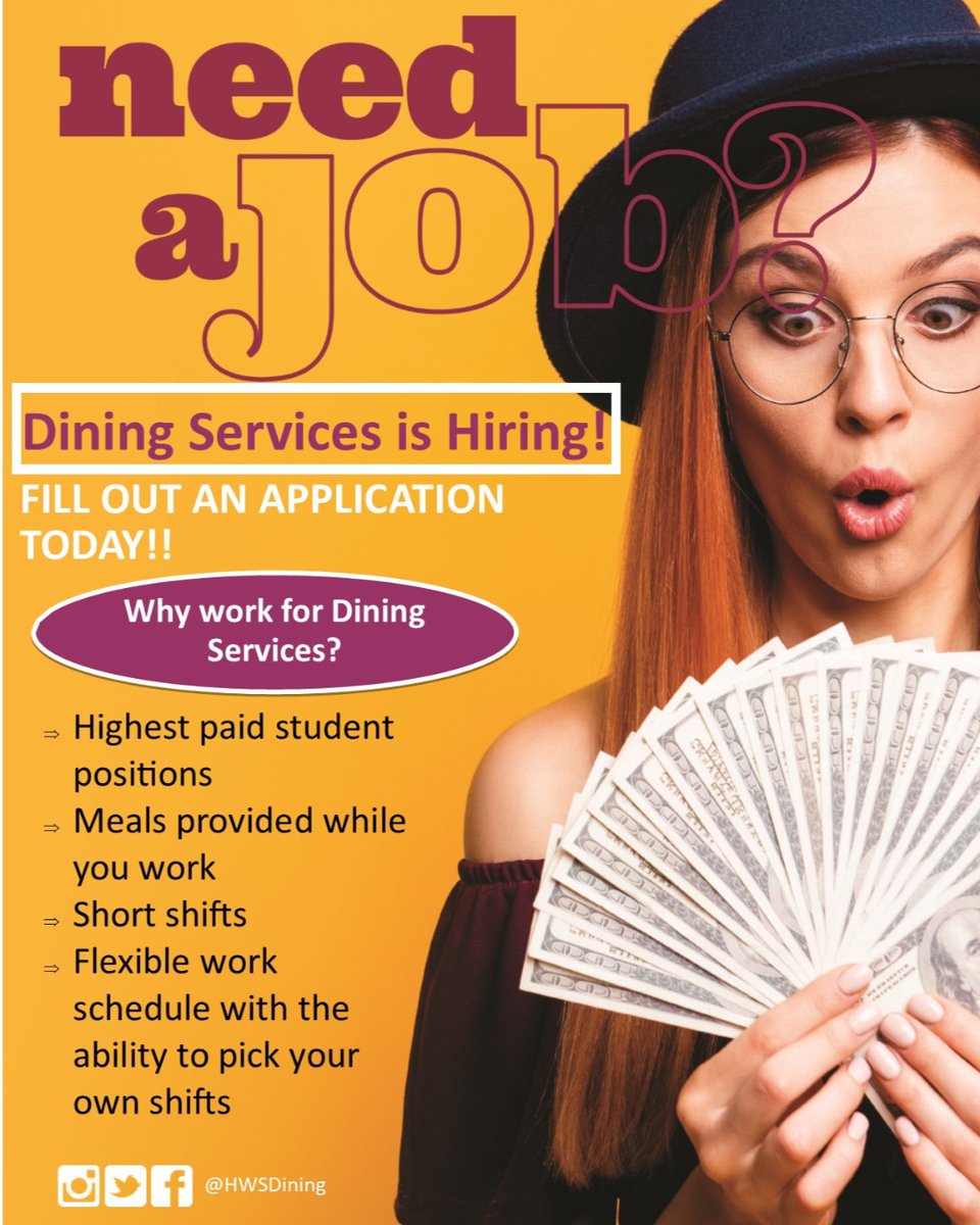 HWSDining's tweet photo. Looking to make some extra money? We are hiring! Join our dining team with flexible shifts, free food, and some of the highest paid positions! Interested students should fill out an application at the concierge desk (in front of saga), the Café, or Au Bon Pain. #HWSDining https://t.co/SzmcN3gtOc