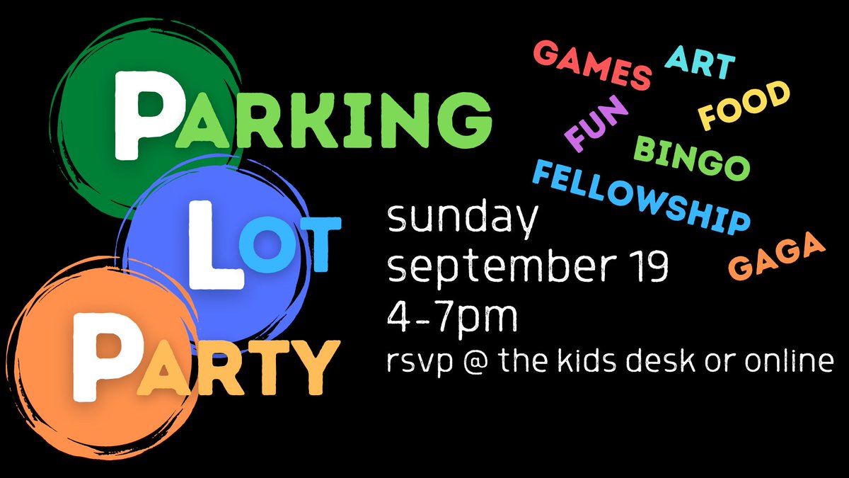 The Parking Lot Party is coming up THIS SUNDAY!

We'll have a life size candy land, gaga ball, nine square, bingo, art projects, Kona Ice, and other fun activities.

RSVP by September 17 at noon. 

ow.ly/e2Kw50G1SMd