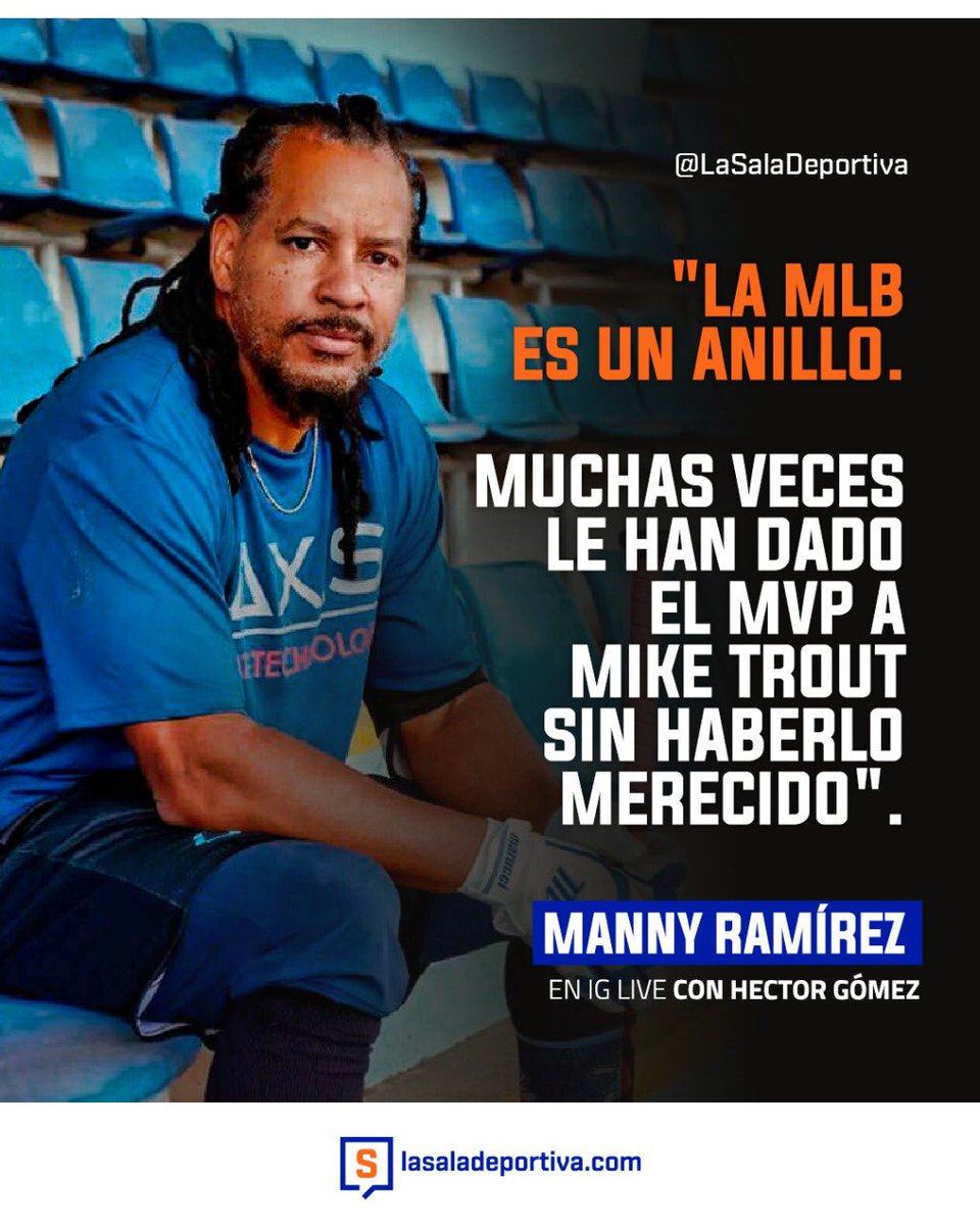 LaSalaDeportiva's tweet photo. #MLBenSala ⚾️ Manny Ramírez le dijo a @hgomez27 que la MLB tiene favoritos y que le “ha dado” MVP a Mike Trout “sin merecerlo”. https://t.co/OlxPaauFCf