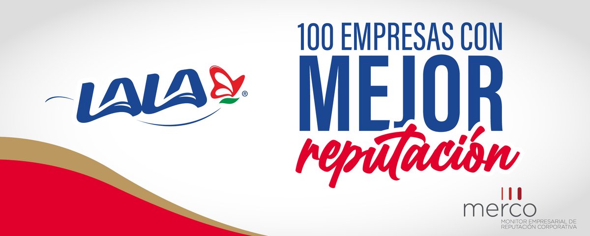 Ser nombrados una de las 100 empresas con mejor reputación por el ranking de <a href="/mercoranking/">Merco</a> , nos llena de orgullo y entusiasmo para seguir adelante día con día. #SomosLala