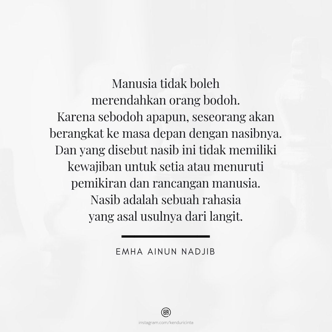 cahyo_semburat's tweet photo. "Manusia tidak boleh merendahkan orang bodoh." —Emha Ainun Nadjib
#MbahNun
#SumurKC #EAN https://t.co/OqrKZTIGRb