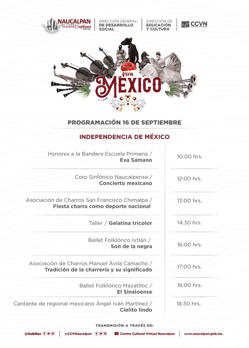 GobNau's tweet photo. Participa con nosotros en las actividades del 16 de Septiembre que tenemos preparadas para ti.

Acompáñanos en las transmisiones en vivo de los diferentes espectáculos que comienzan desde las 10:00 hrs. https://t.co/EEIw22S3re