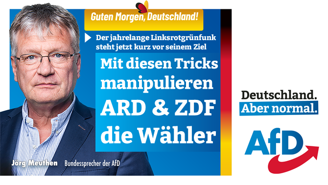 Joerg_Meuthen's tweet photo. Guten Morgen 🇩🇪!
Laszlo Trankovits, langjähriger Büroleiter &amp; Korrespondent der dpa, zeigt auf, mit welchen Tricks ARD &amp; ZDF tagtäglich Millionen Bürger – und damit die WÄHLER! – manipulieren. Ein unerträglicher Zustand für öff.-rechtl. Sender!
#AfDwaehlen
https://t.co/DRIZtpnhqU https://t.co/rQESa5RXex