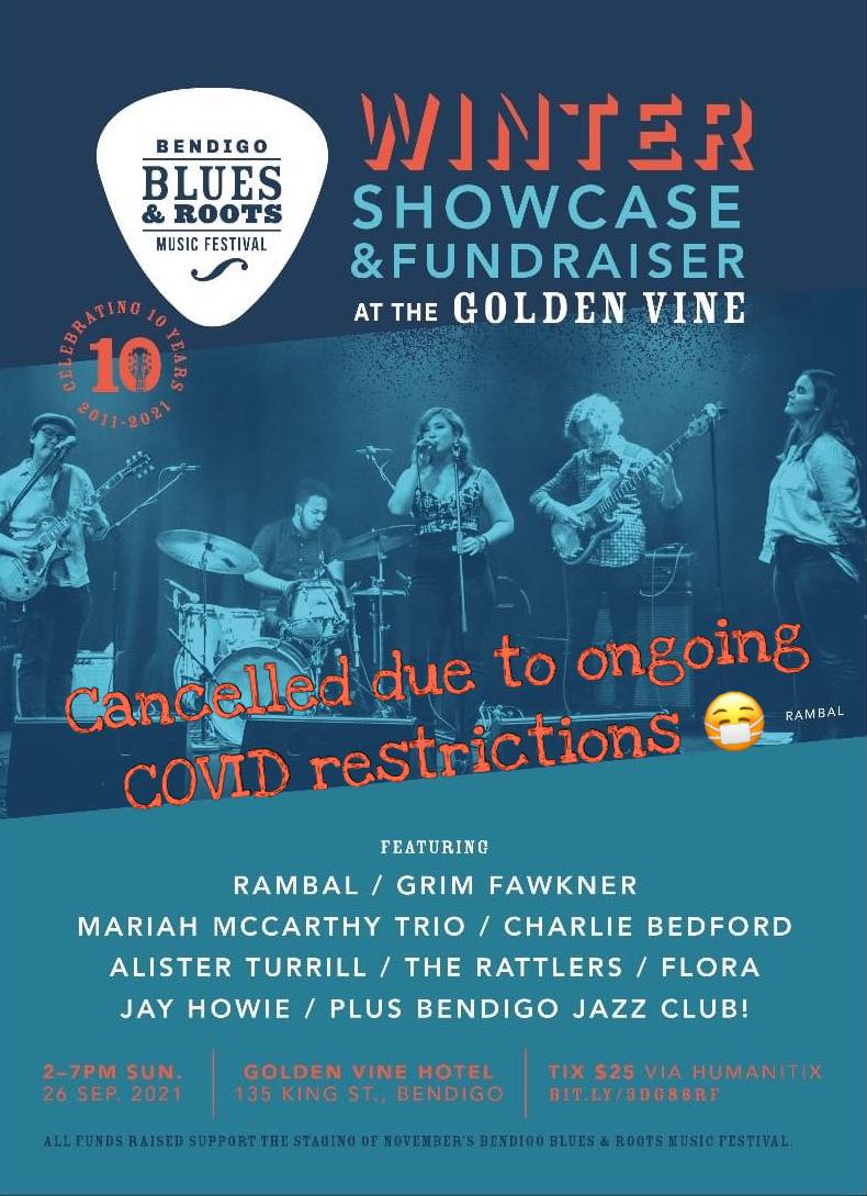 Sadly, our planned Showcase/Fundraiser event scheduled for 26 September at the Golden Vine Hotel Bendigo, already postponed, is now cancelled in light of the prohibitive restrictions on patron numbers inside venues. Ticket holders have been refunded in full. #lockdownfatigue