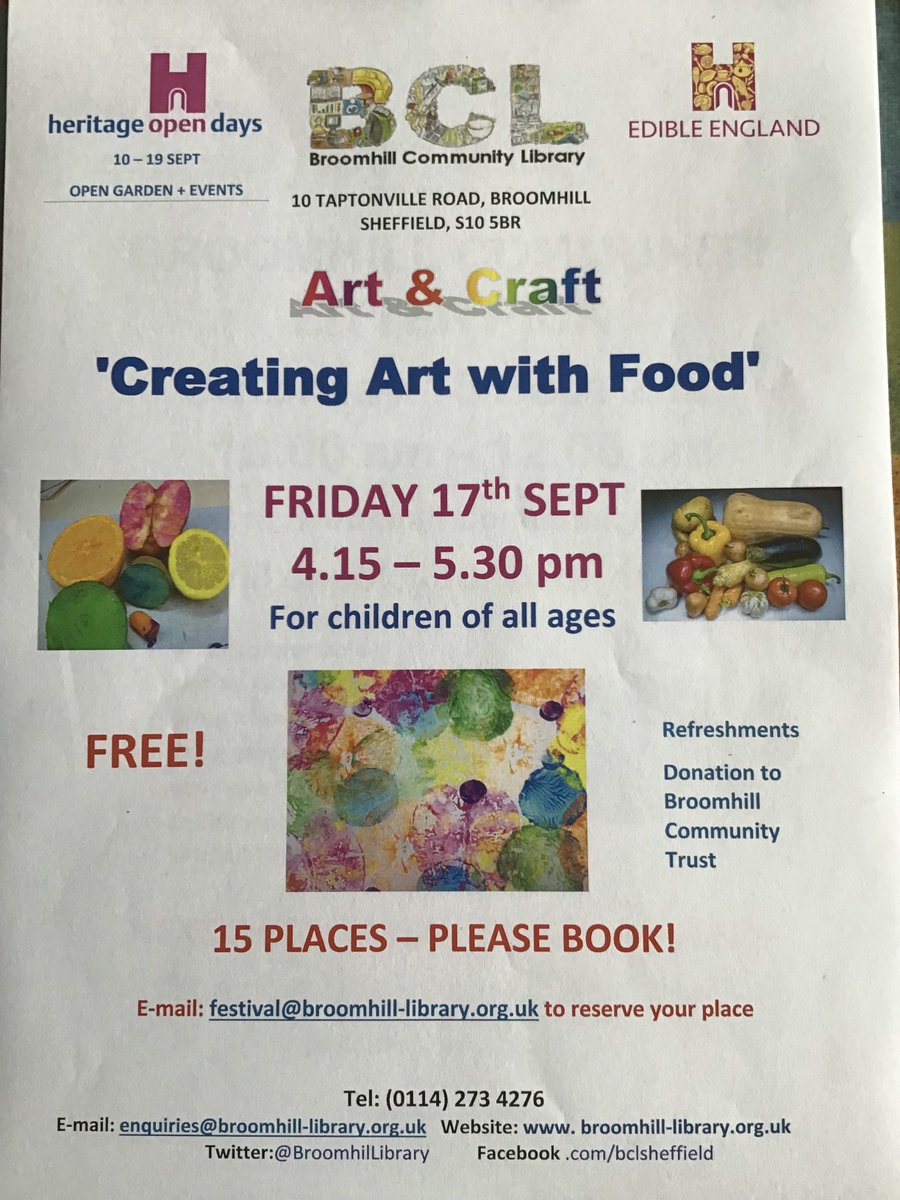 Broomhill  Library📚 (@broomhillibrary) on Twitter photo Heritage Open Days happening this week at Broomhill Library. Theme: Edible England. 
Thursday @ 11.30 Food for our Future?
Friday @ 16.15  Creating Art with Food!
Saturday @ 14.00 Bee Friendly Event! Heritage Open Days happening this week at Broomhill Library. Theme: Edible England. 
Thursday @ 11.30 Food for our Future?
Friday @ 16.15  Creating Art with Food!
Saturday @ 14.00 Bee Friendly Event!