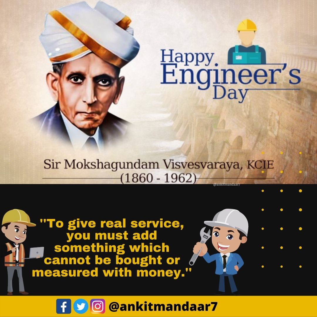 Ankitmandaar7's tweet photo. इंजीनियर दिवस भारत के सबसे प्रसिद्ध इंजीनियर, भारत रत्न श्री #Mokshagundam_visvesvaraya ज��� की याद में मनाया जाता है। हैप्पी इंजीनियर्स डे ‍🏭🛰️🚀🛠️👩‍🔧

#HappyEngineersday

 #इंजीनियरिंगदिवस #इंजीनियरिंग #इंजीनियर्स #HappyEngineersday2021 #EngineersDay2021 #Engineers https://t.co/Fjnz4h7yvR