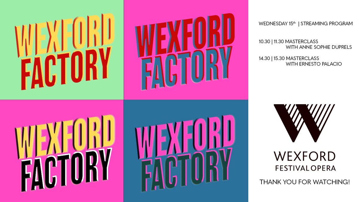 wexfordopera's tweet photo. Wednesday’s masterclass for the Wexford Factory singers is with the celebrated soprano,@duprels and tenor, Ernesto Palacio ! Join us live on Facebook - Wednesday 15 Sept at 10.30am & 14.30pm!
#WFO2020 #WFOFactory #irelandsancienteast #PwC https://t.co/3qujlndQVe