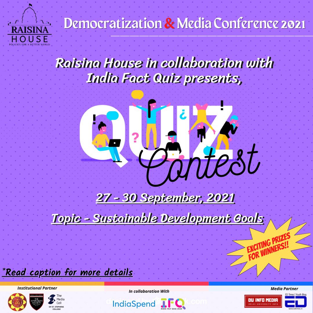 RaisinaHouse's tweet photo. #Quiz Alert!
Raisina House, in #collaboration with India Spend, brings to you our *Quiz #Competition *, organized by India Fact Quiz, as a part of our *#Media and #Democratisation #Conference 2021*. 

Registration Link - https://t.co/BSgdzW5iKC https://t.co/WLdKNcehD7
