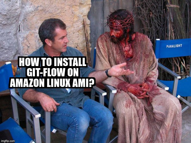 overflow_meme's tweet image. How to install Git-Flow on Amazon Linux AMI? stackoverflow.com/questions/5116… #amazonlinux #gitflow