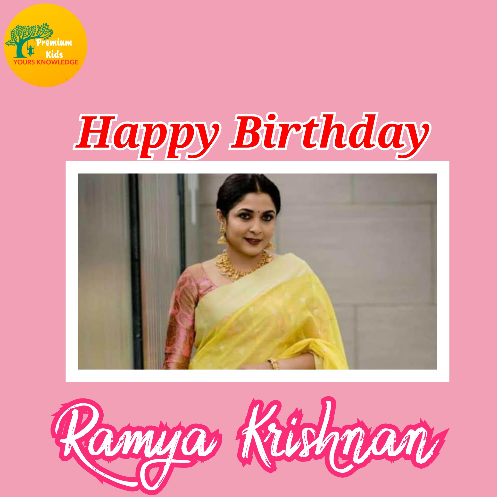 Happy Birthday to you Ramya Krishnan    