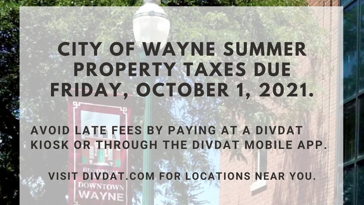 DivDatKiosk's tweet image. City of Wayne summer property taxes are due by Friday, 10/1. 

Avoid late fees by paying at a #DivDat Kiosk or through the DivDat app.

Kiosk Locations &amp;amp; Mobile App Download: DivDat.com

Apply for tax relief if in need:
waynemetro.org/propertytax/