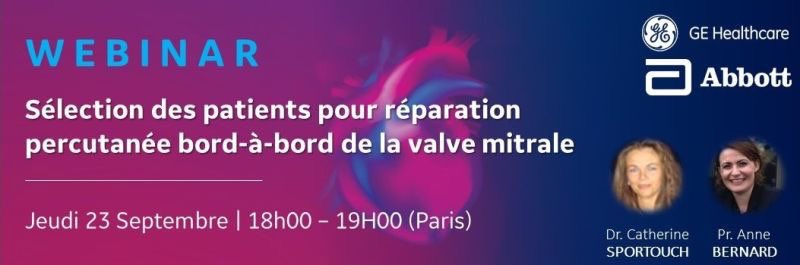 GE Healthcare &amp; Abbott vous invite à ce webinar: Sélection des patients pour réparation percutanée bord-à-bord de la valve mitrale, présenté par le Pr Anne BERNARD et le Dr Catherine SPORTOUCH
📆 Jeudi 23 Septembre à 18h00 Inscrivez-vous ! bit.ly/3C0ycSs