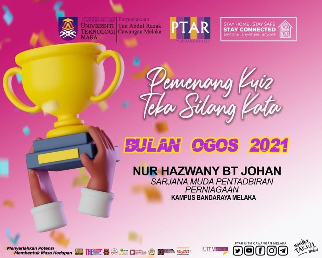 Ptar Uitm Cawangan Melaka On Twitter Tahniah Kepada Pemenang Kuiz Teka Silang Kata Edisi Ogos 2021 Ptar Uitm Cawangan Melaka Mengucapkan Tahniah Kepada Pemenang Kuiz Edisi Ogos 2021 Nur Hazwany Johan Sarjana