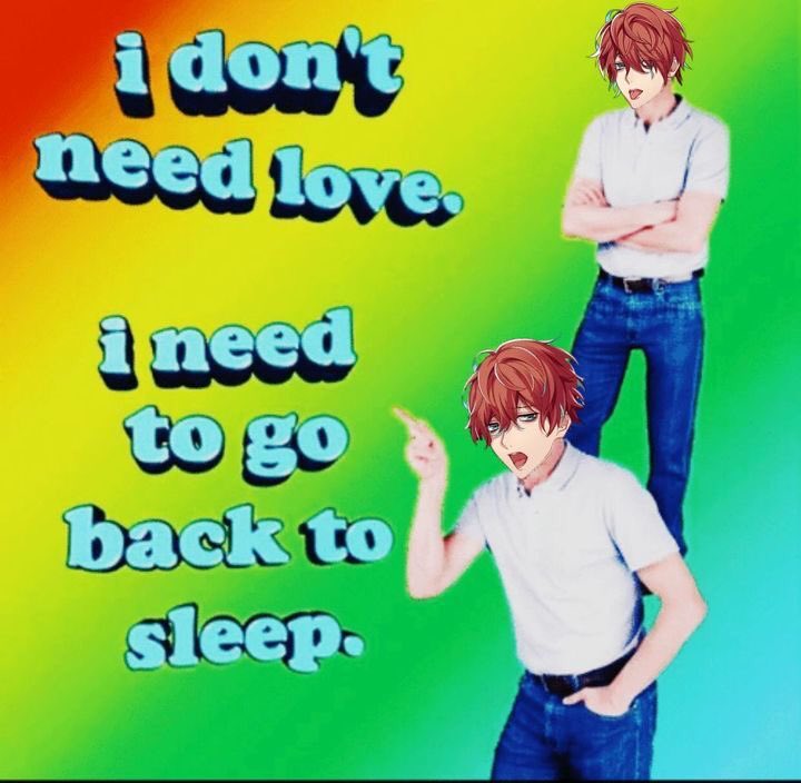 I don t your number no. I don t need. i don&#039;t need love. i don&#039;t need sleep i need answers. i don&#039;t need sleep i need answers meme.