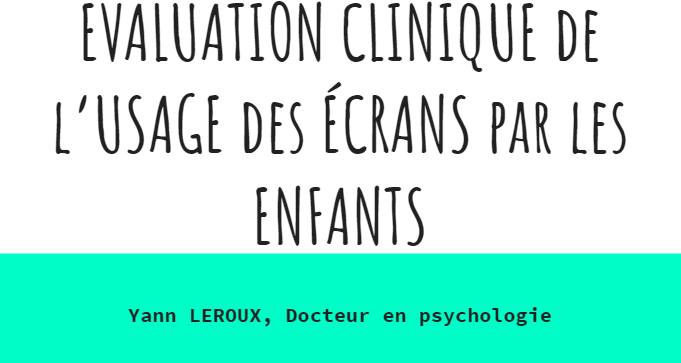 yannleroux's tweet photo. Vous êtes psychologue ? professionnel de santé ? vous vous inquiétez de l'usage des écrans des enfants ? Voici quelques questions utiles pour organiser votre évaluation https://t.co/2Ep2dQOUQJ