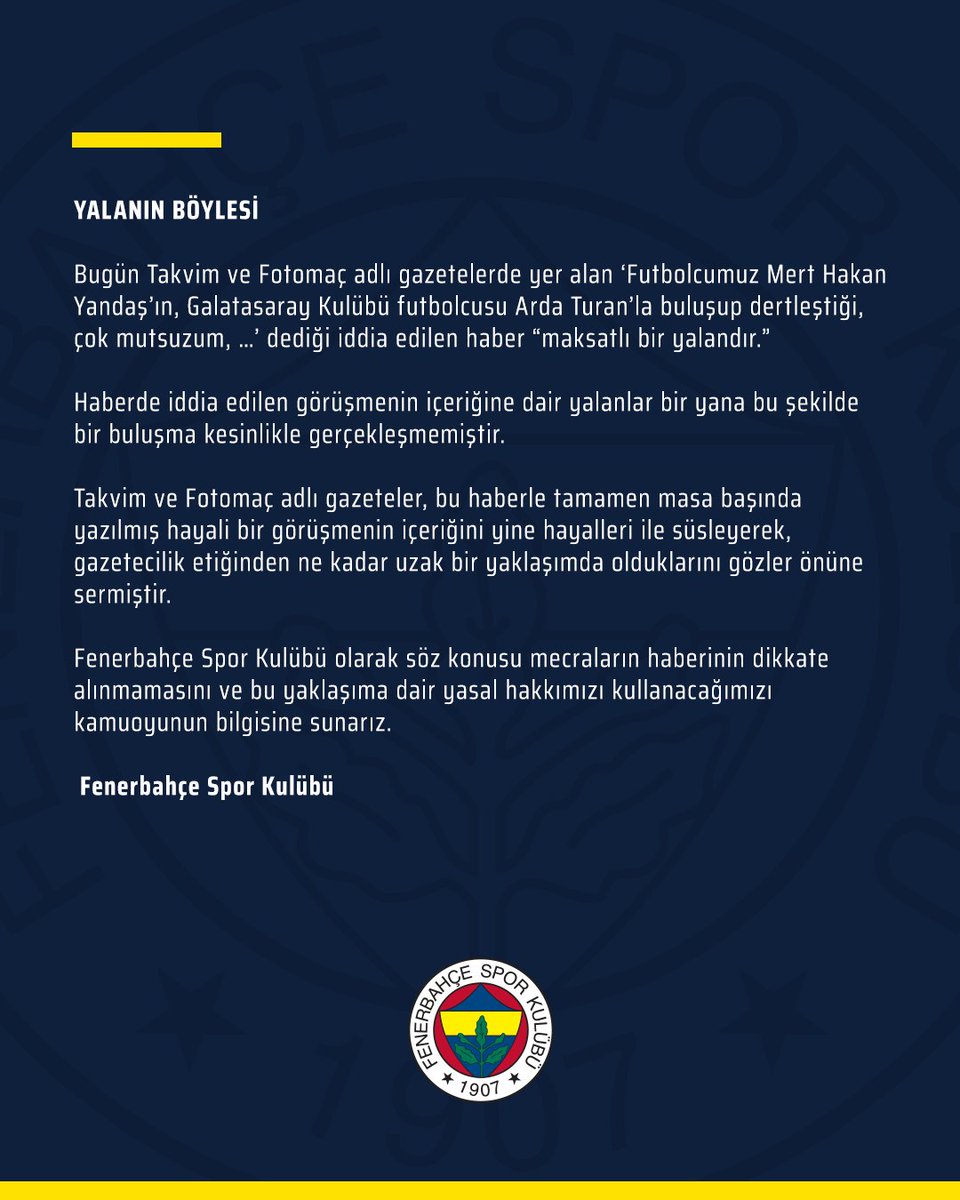 sporx's tweet image. Fenerbahçe&apos;den açıklama: &quot;Futbolcumuz Mert Hakan Yandaş’ın, Galatasaray Kulübü futbolcusu Arda Turan’la buluşup dertleştiği, çok mutsuzum, …’ dediği iddia edilen haber “maksatlı bir yalandır.&quot;