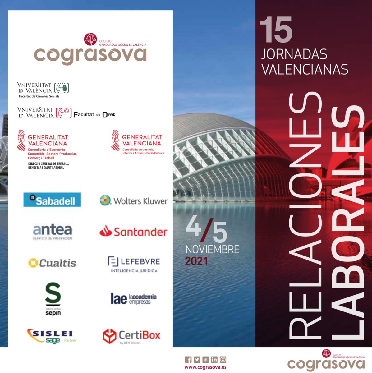 📢👥 Ya queda menos para las Jornadas Valencianas de #RelacionesLaborales

✅ No dejes de formarte de la mano de los más prestigiosos especialistas del sector

🗓️ 4 y 5 de nov
📍 Ciudad de la Justicia

Toda la info + inscripción 👉 cograsova.es/formacion.php
#JVRRLL