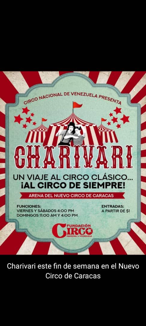 #Circo #Circo #Circo en #Caracas nuevas funciones  este fin de semana en el #nuevocirco #CaboVerde #Koki  #AlexSaab