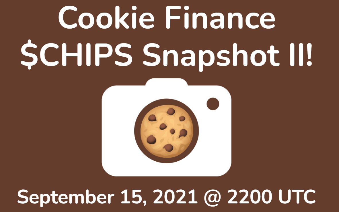 CookieDeFi's tweet photo. 📢 Cookie Finance 🍪$CHIPS Snapshot II is today!!! 📸 

Preparing for another #AirDrop &amp; #Governance Voting! 🪂

Snapshot II is in less than 10 hours @ 22:00 UTC. 🕙

Read details on #Medium!!:
📑 https://t.co/palqxbhN0O 👈 https://t.co/ufbcXT5Mmp