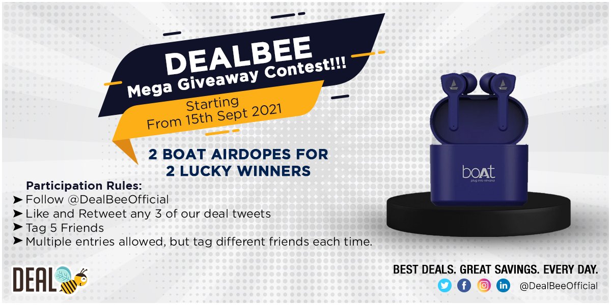 DealBee Mega Giveaway Contest!!! Starts TODAY! 2 BOAT AIRDOPES for 2 LUCKY WINNERS Winner to be announced after we reach 17K Followers Hurry!!! Keep Following, Keep Retweeting, Keep Tagging :) #giveaway #DealBeeDeals #Contest #boat #airdopes