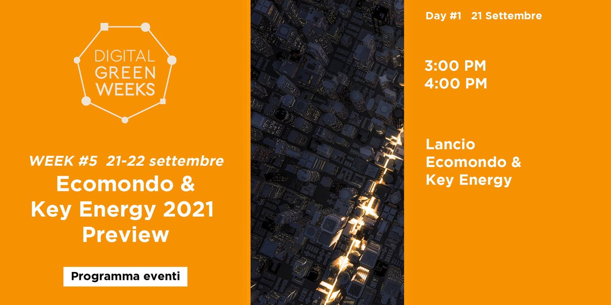 KeyEnergyit's tweet photo. 21-22 settembre
#DigitalGreenWeeks 5
Ti accompagniamo verso #KeyEnergy2021 che si terrà in presenza.
Temi
✅ Logistica |Safe travel |Safe business
✅ Contenuti | Format |Servizi
Partecipazione gratuita
Iscriviti https://t.co/KU4r5ErUkV
#IEGexpo #rinnovabili https://t.co/dmJYEIiyvg