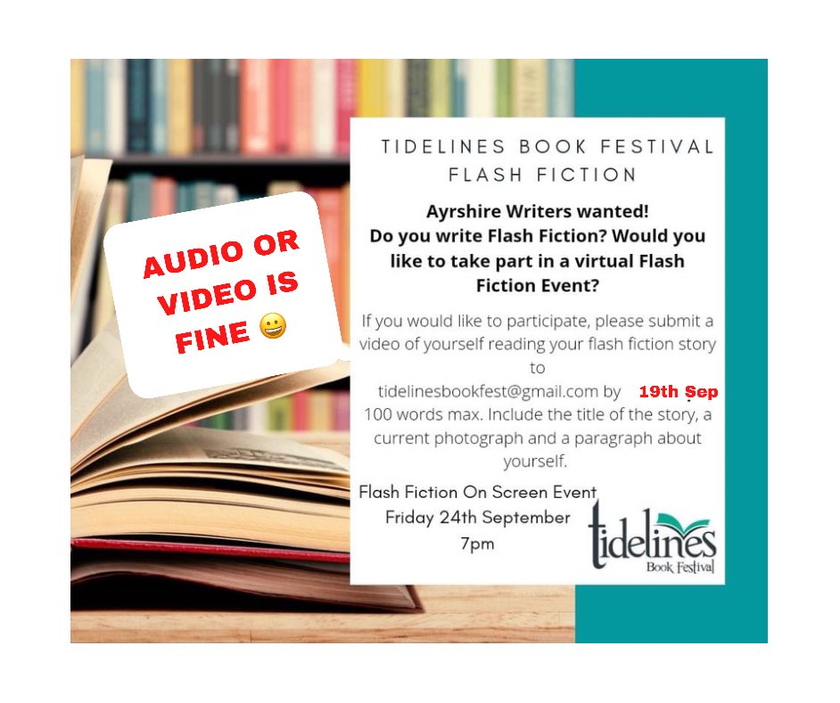 Call for flash fiction AUDIO or video! Are you #Ayrshire-connected? Write a 100 word story. Record yourself telling story. Email to us by Sunday 19th Sep. Aye. This Sunday. Job ✅ 😀 ☕️ Watch our Flash Fiction Showcase compilation, Friday 24th Sep, free on YouTube. Easy Peasy!