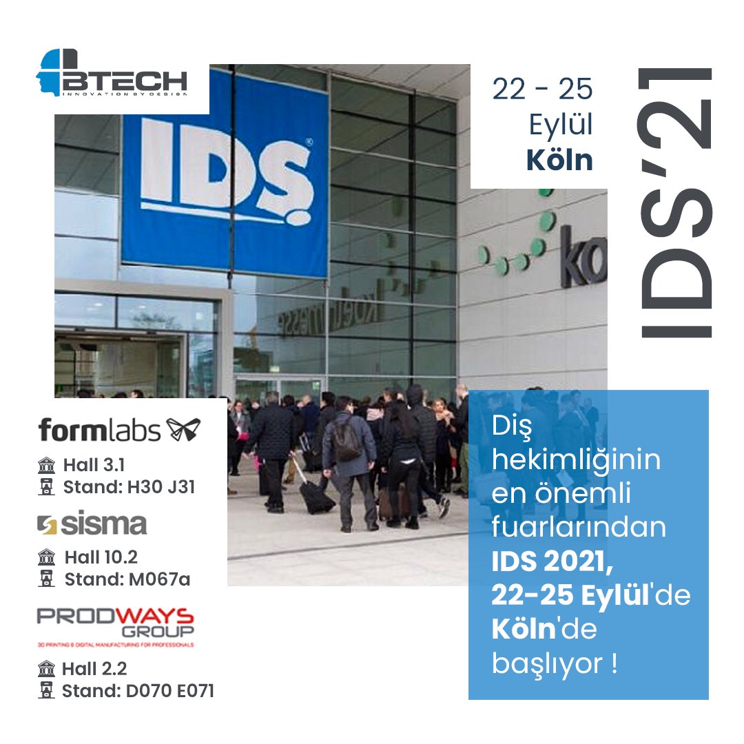 BTech Innovation (@btechinnovation) on Twitter photo IDS 2021'de sponsorluğunu yaptığımız Formlabs (Hall 3.1, H30/J31), Sisma (Hall 10.2 Stand: M067a), Prodways (Hall 2.2 Stand: D070 E071) firmalarının standlarını ziyaret edebilirsiniz.
#formlabs #sisma #prodways #3dprinter #3dprinting #ids2021 IDS 2021'de sponsorluğunu yaptığımız Formlabs (Hall 3.1, H30/J31), Sisma (Hall 10.2 Stand: M067a), Prodways (Hall 2.2 Stand: D070 E071) firmalarının standlarını ziyaret edebilirsiniz.
#formlabs #sisma #prodways #3dprinter #3dprinting #ids2021