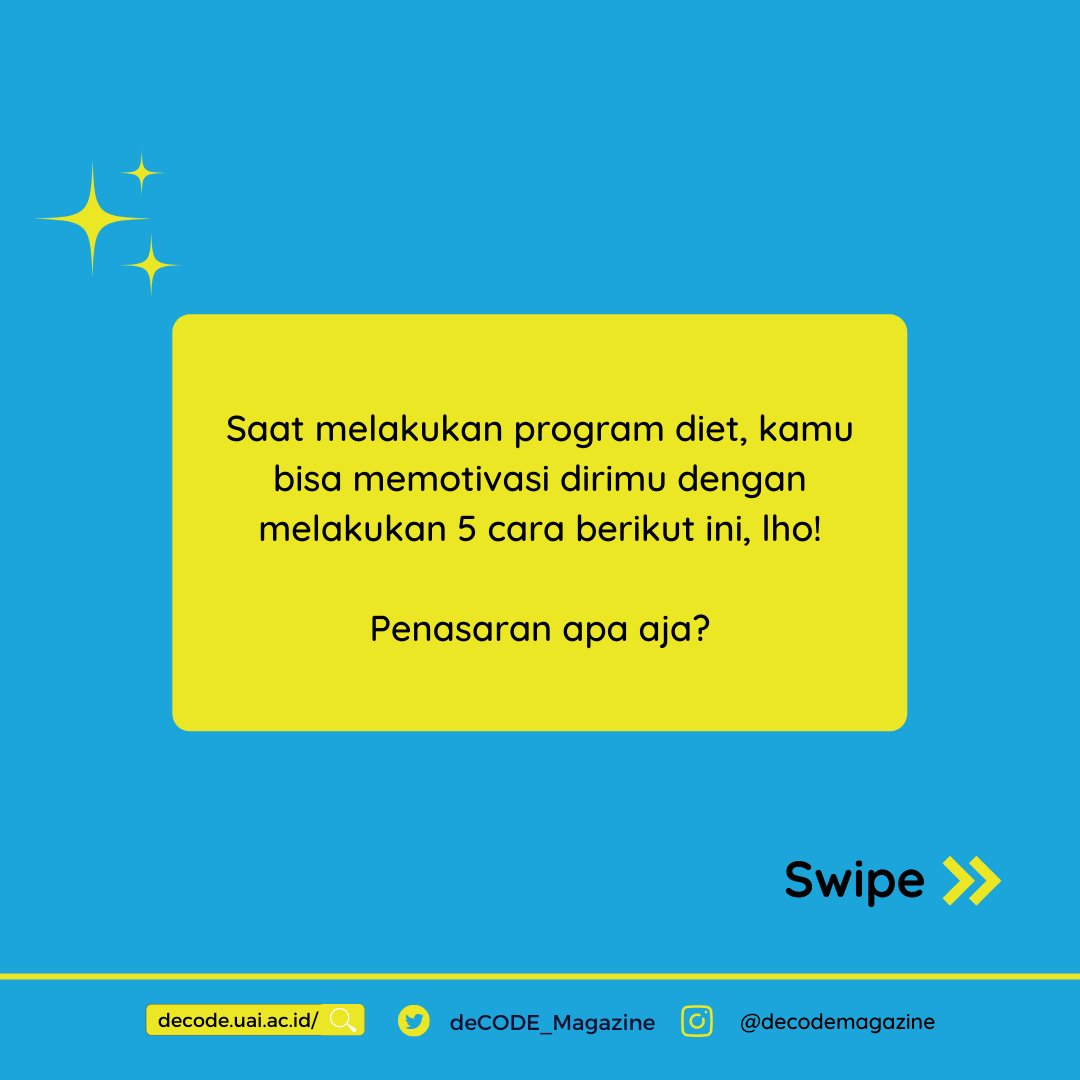 deCODE_Magazine's tweet image. [5 Trik Motivasi Konyol Yang Ampuh Sukseskan Program Dietmu] 

Yuk simak selengkapnya di website kami.

🌏 decode.uai.ac.id (Link on bio)

Reporter : Delfina Ramadhani
Editor : Nur Endah Widowati

#deCODEMagazine #delifestyle  #programdiet #UniversitasAlAzhar #UAI