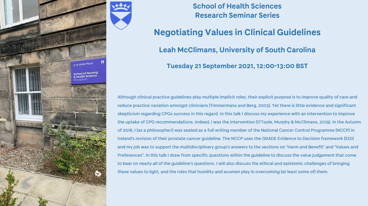 Looking forward to the next @UoDHealthSci Research Seminar!

Leah McClimans (U South Carolina) will present on:

'Negotiating Values in #ClinicalGuidelines'

Tue, 21.09.2021
12-13h BST

More on Leah:
leahmcclimans.com

Interested?
DM @jrboehnke 

#EvidenceBased
@ISSRDundee
