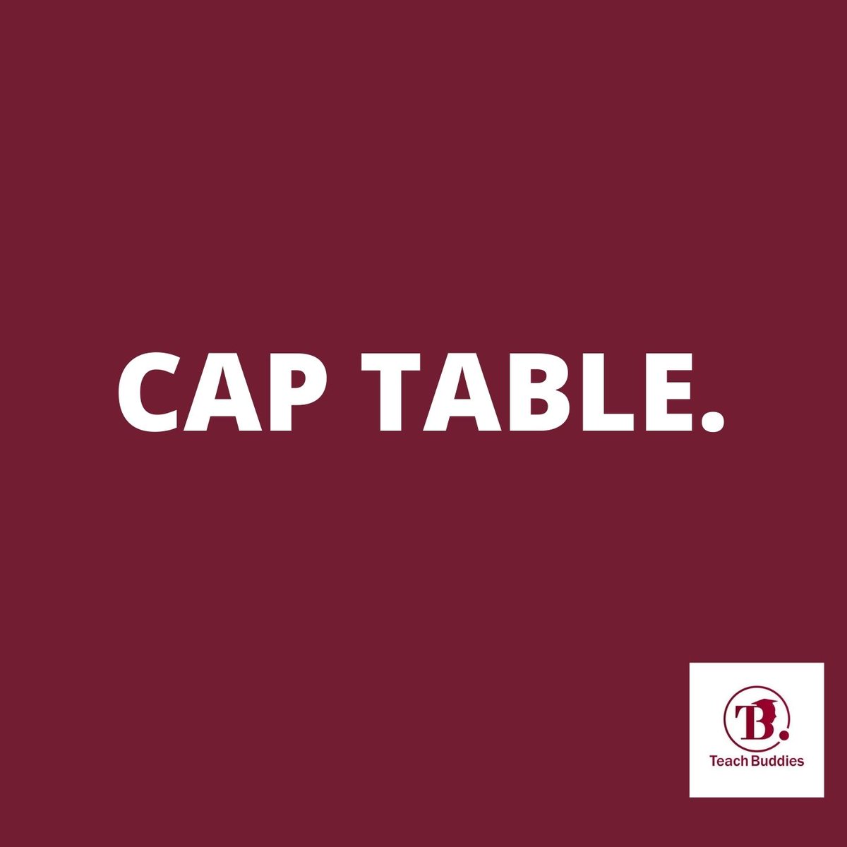 theteachbuddies's tweet photo. A Cap table is a spreadsheet for a startup company or early-stage venture that lists all the company’s securities such as common shares, preferred shares, warrants, who owns them, and the prices paid by the investors for these securities.
#WednesdayWordOfTheWeek. https://t.co/5JHPUnc1rH