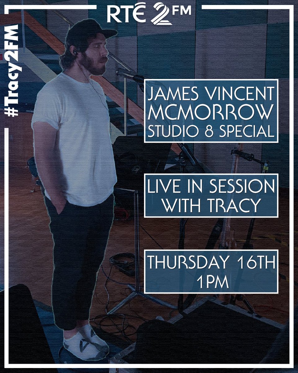 RTE2fm's tweet photo. We have something very special coming tomorrow with @jamesvmcmorrow 😍

Live in session from #Studio8 with @TracyClifford 🔥

You won’t want to miss this. 1pm. https://t.co/CZmiGrX8po