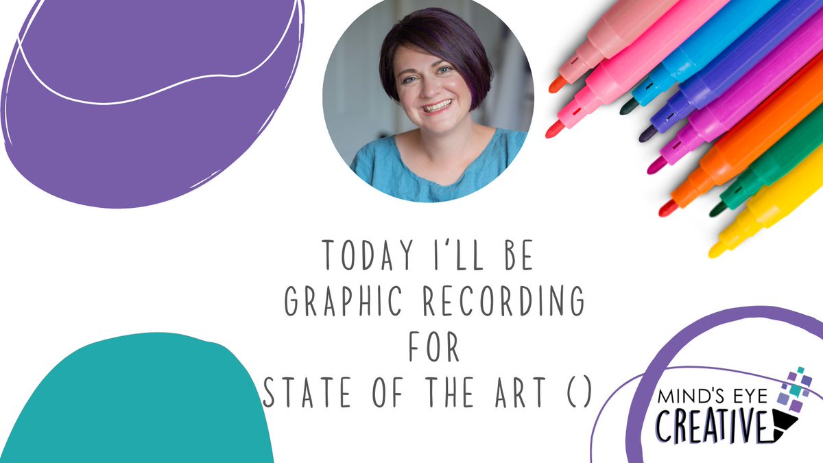 Ashton with markers saying she will be graphic recording for State of the Art today.