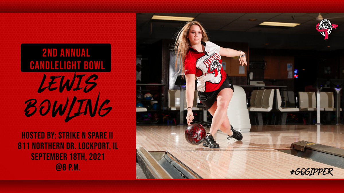 Lewis Athletics ✈️ (@lewisflyers) on Twitter photo Come Support <a href="/LewisUBowling/">Lewis University Bowling</a> as they host their 2nd Annual Candlelight Bowl this Saturday at Strike N Spare II in Lockport, IL. at 8 p.m.. Come Support <a href="/LewisUBowling/">Lewis University Bowling</a> as they host their 2nd Annual Candlelight Bowl this Saturday at Strike N Spare II in Lockport, IL. at 8 p.m..