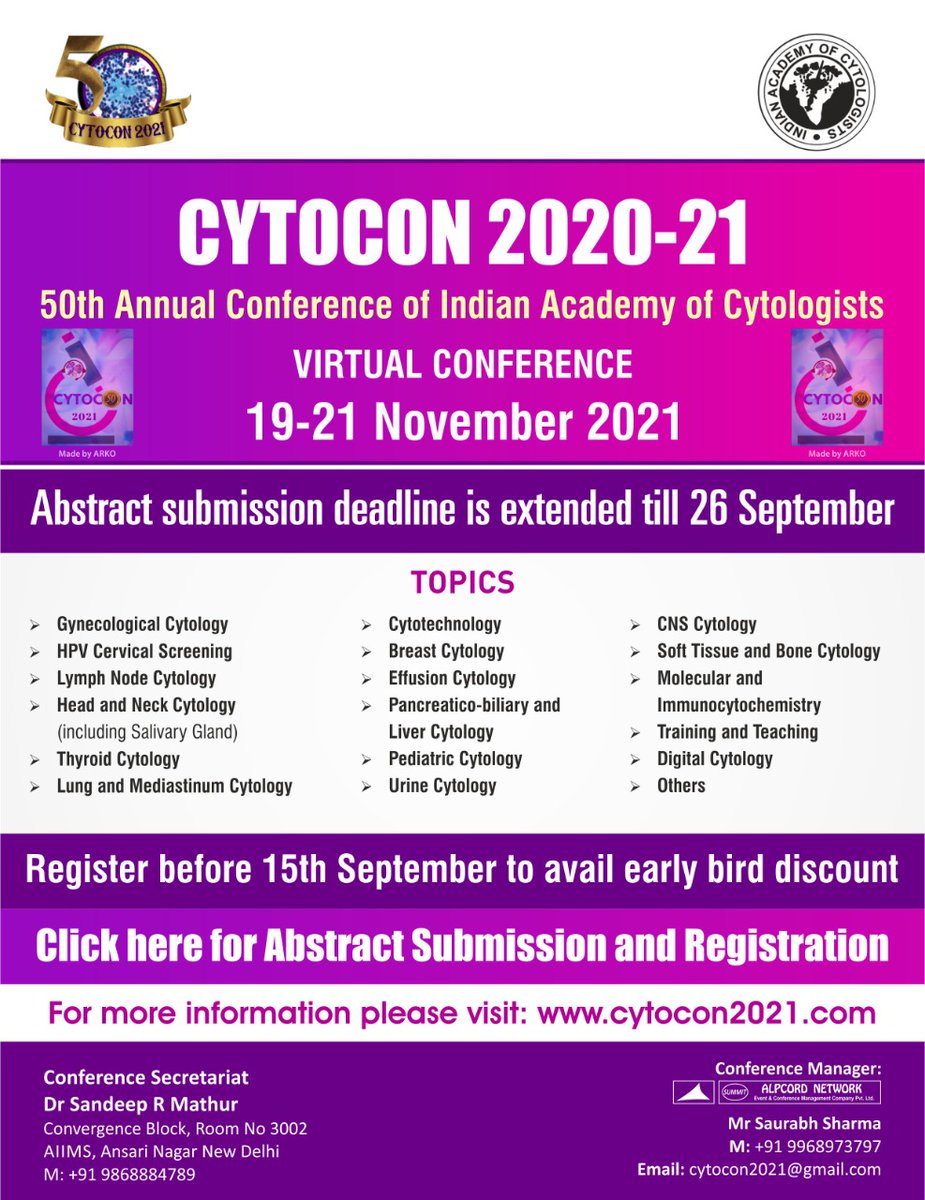 Abstract submission deadline extended to 26 September 2021. Get your abstract published in our indexed "Journal of Cytology" of the Indian Academy of Cytologists'. Platform oral presentations. International Faculty. Register NOW!