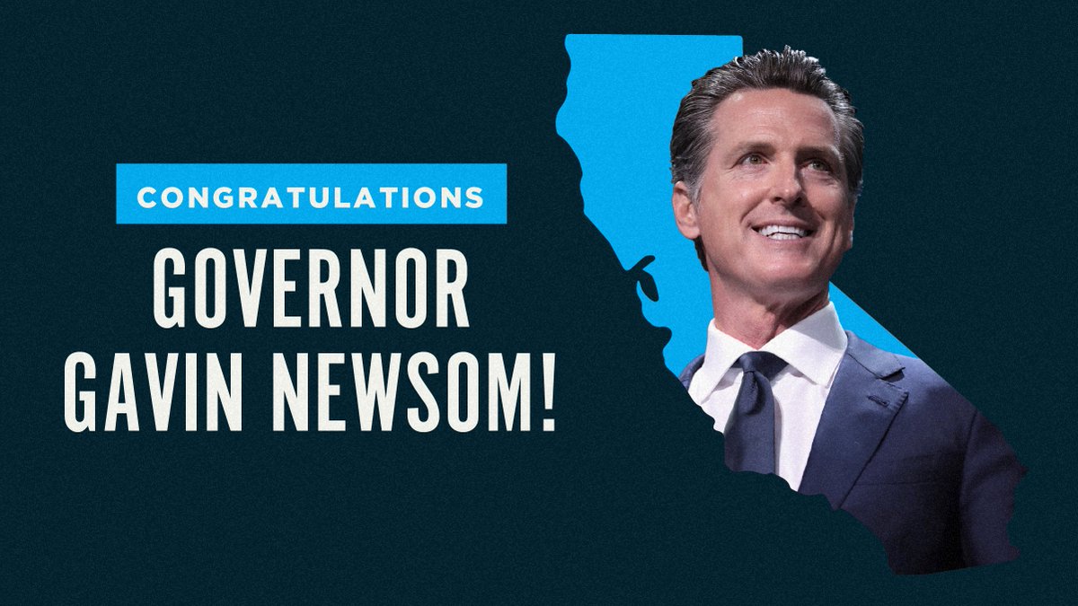 A graphic of a a close up image of Governor Gavin Newsom smiling with a blue image of the state of California behind him. To the side of him shows text saying “CONGRATULATIONS GOVERNOR GAVIN NEWSOM!”